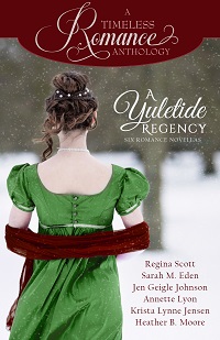 Cover for Always Kiss at Christmas, in the anthology A Yuletide Regency, a Fortune's Brides prequel novella, by historical romance author Regina Scott, showing the back of a lady in a green dress with a red sash in the snow