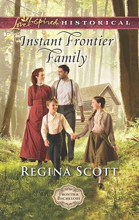 Cover for Instant Frontier Family by Regina Scott