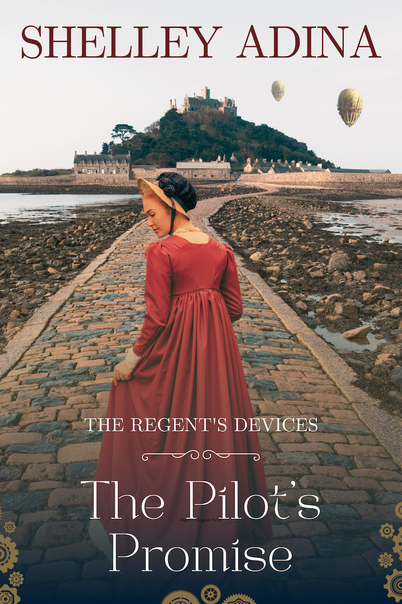 Cover for The Pilot's Promise, book 5 in the Regent's Devices series by steampunk author Shelley Adina, showing a young lady walking on a causeway toward a soaring mount with air ships hovering over it
