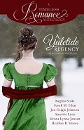 cover for A Yuletide Regency from Mirror Press, featuring a prequel to the Fortune's Brides series, Always Kiss at Christmas by Regina Scott